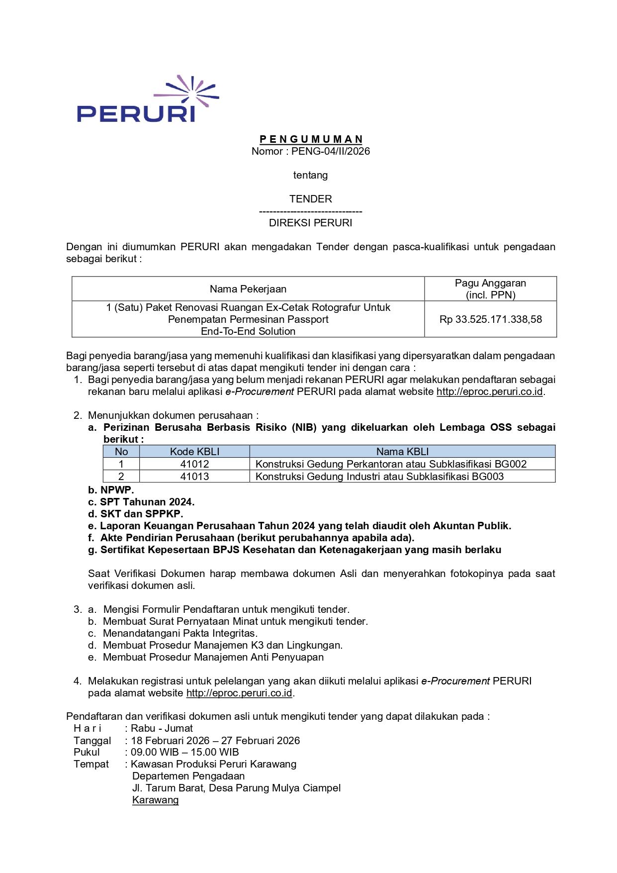 Tender 1 (Satu) Paket Renovasi Ruangan Ex-Cetak Rotografur Untuk Penempatan Permesinan Passport End-To-End Solution