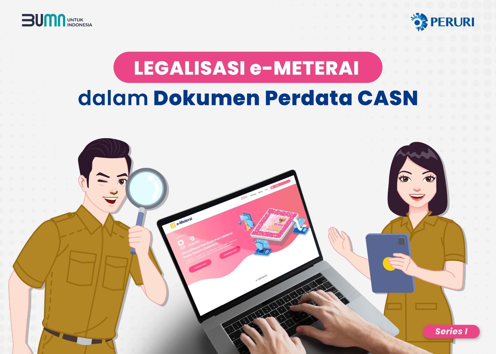 Adaptasi Meterai dalam Legalisasi Dokumen Perdata di Indonesia.
Salah Satunya Dokumen Pernyataan CASN atau CPNS!
