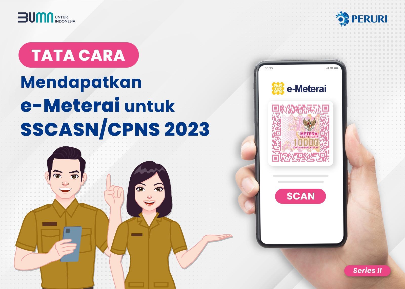 Tata Cara Mendapatkan E-Meterai untuk SSCASN/CPNS 2023