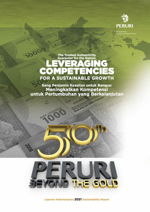 Laporan Keberlanjutan 2021. "Leveraging Competencies for a Sustainable Growth"
