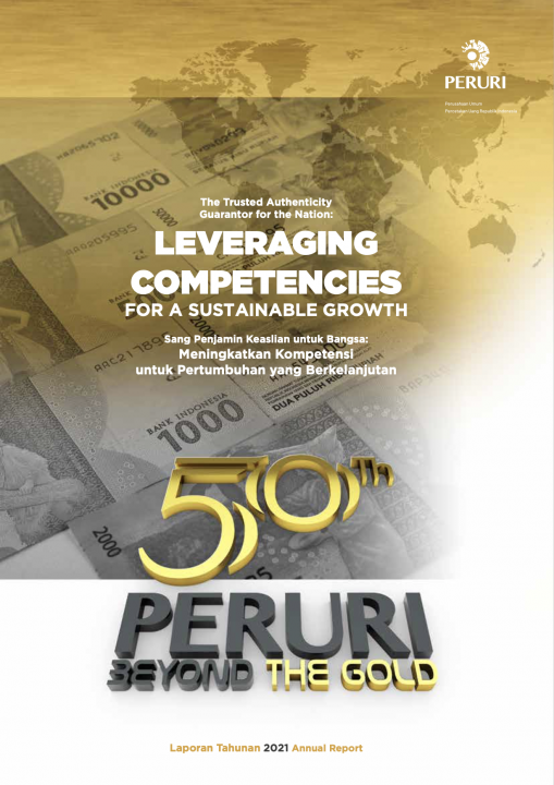 Laporan Tahunan 2021. "Leveraging Competencies for a Sustainable Growth"
